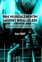 İbn Hurdazbeh’in Musiki Risaleleri