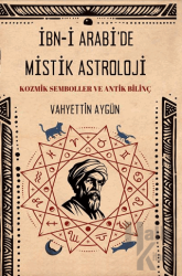 İbn-i Arabi’de Mistik Astroloji