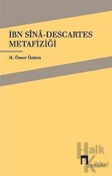 İbn Sina - Descartes Metafiziği