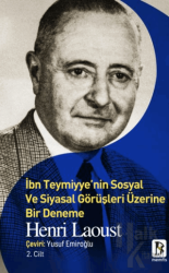 İbn Teymiyye'nin Sosyal ve Siyasal Görüşleri Üzerine Bir Deneme 2.Cilt