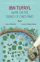 Ibn Tufayl Alone on the Island of One’s Mind