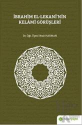 İbrahim El-Lekani’nin Kelami Görüşleri