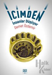 İçimden İnsanlar Düşüyor