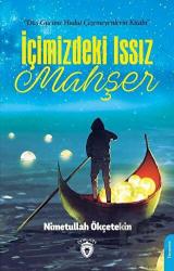 İçimizdeki Issız Mahşer