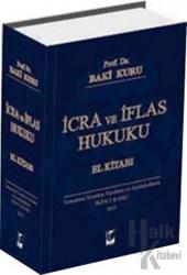 İcra ve İflas Hukuku El Kitabı (Ciltli)