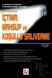 İçtima, Mahsup ve Koşullu Salıverme