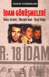 İdam Görüşmeleri - T.B.M.M. Tutanakları