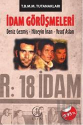 İdam Görüşmeleri