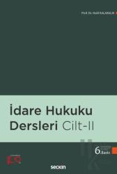 İdare Hukuku Dersleri Cilt: 2