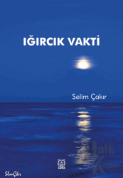 Iğırcık Vakti