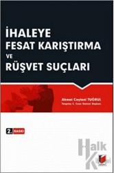 İhaleye Fesat Karıştırma ve Rüşvet Suçları (Ciltli)