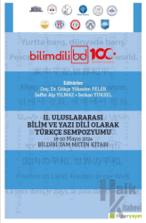 II. Uluslararası Bilim ve Yazı Dili Olarak Türkçe Sempozyumu