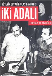 İki Adalı: Hüseyin Cevahir - Ulaş Bardakçı