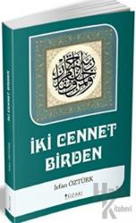 İki Cennet Birden