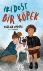 İki Dost Bir Köpek