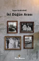 İki Düğün Arası