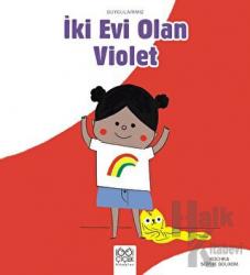 İki Evi Olan Violet