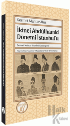 İkinci Abdülhamid Dönemi İstanbul’u