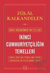 İkinci Cumhuriyetçiliğin Temelleri