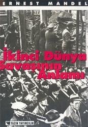 İkinci Dünya Savaşının Anlamı