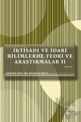 İktisadi ve İdari Bilimlerde Teori ve Araştırmalar 2 Cilt 2