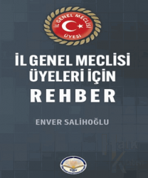 İl Genel Meclisi Üyeleri için Rehber