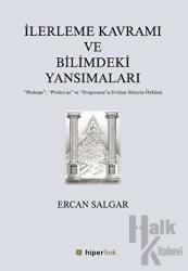 İlerleme Kavramı ve Bilimdeki Yansımaları