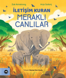 İletişim Kuran Meraklı Canlılar