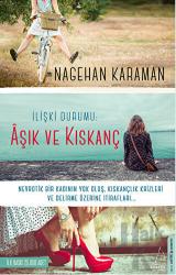 İlişki Durumu: Aşık ve Kıskanç