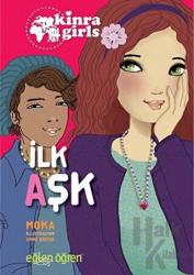 İlk Aşk - Eğlen Öğren Kinra Girls 7