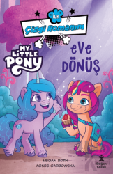 İlk Çizgi Romanım My Little Pony-Eve Dönüş