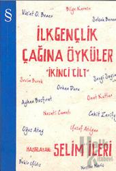 İlk Gençlik Çağına Öyküler 2. Cilt