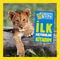 İlk Hayvanlar Kitabım National Geographic Kids