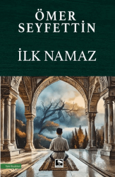 İlk Namaz