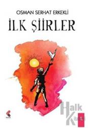 İlk Şiirler