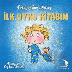 İlk Uyku Kitabım (Ciltli)