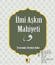 İlmi Aşkın Mahiyeti