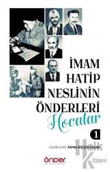 İmam Hatip Neslinin Önderleri Hocalar 1