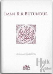 İman Bir Bütündür (Ciltli)