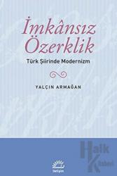 İmkansız Özerklik