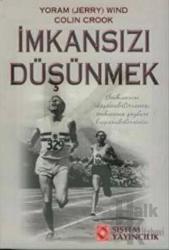 İmkansızı Düşünmek