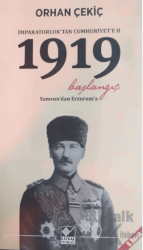 İmparatorluk'tan Cumhuriyete 2. 1919 Başlangıç