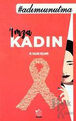 İmza: Kadın