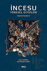 İncesu Yöresel Giysileri