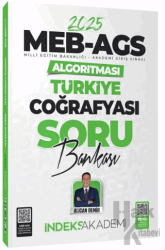 İndeks Akademi 2025 MEB-AGS Algoritması Türkiye Coğrafyası Soru Bankası Çözümlü