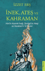 İnek, Ateş ve Kahraman