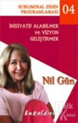 İnisiyatif Alabilmek ve Vizyon Geliştirmek (Kaset)