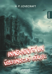 Innsmouth’un Üzerindeki Gölge