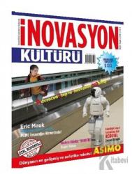 İnovasyon Kültürü Dergisi Sayı: 4 Mart 2018