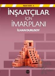 İnşaatçılar İçin İmar Planı